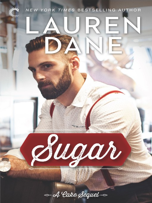 Title details for Sugar by Lauren Dane - Available